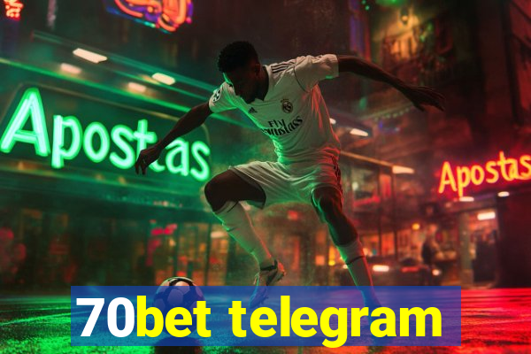 70bet telegram